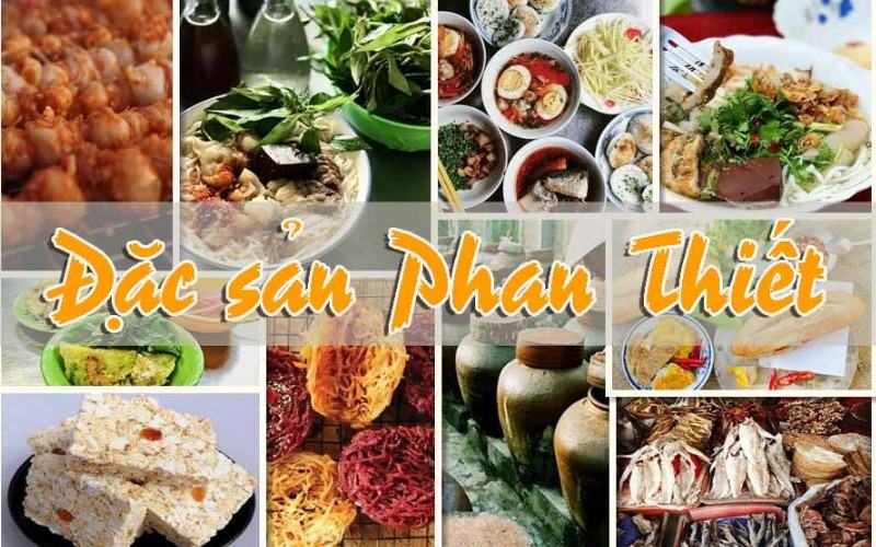 Đặc sản Phan Thiết đa dạng phong phú với nhiều món ngon độc đáo